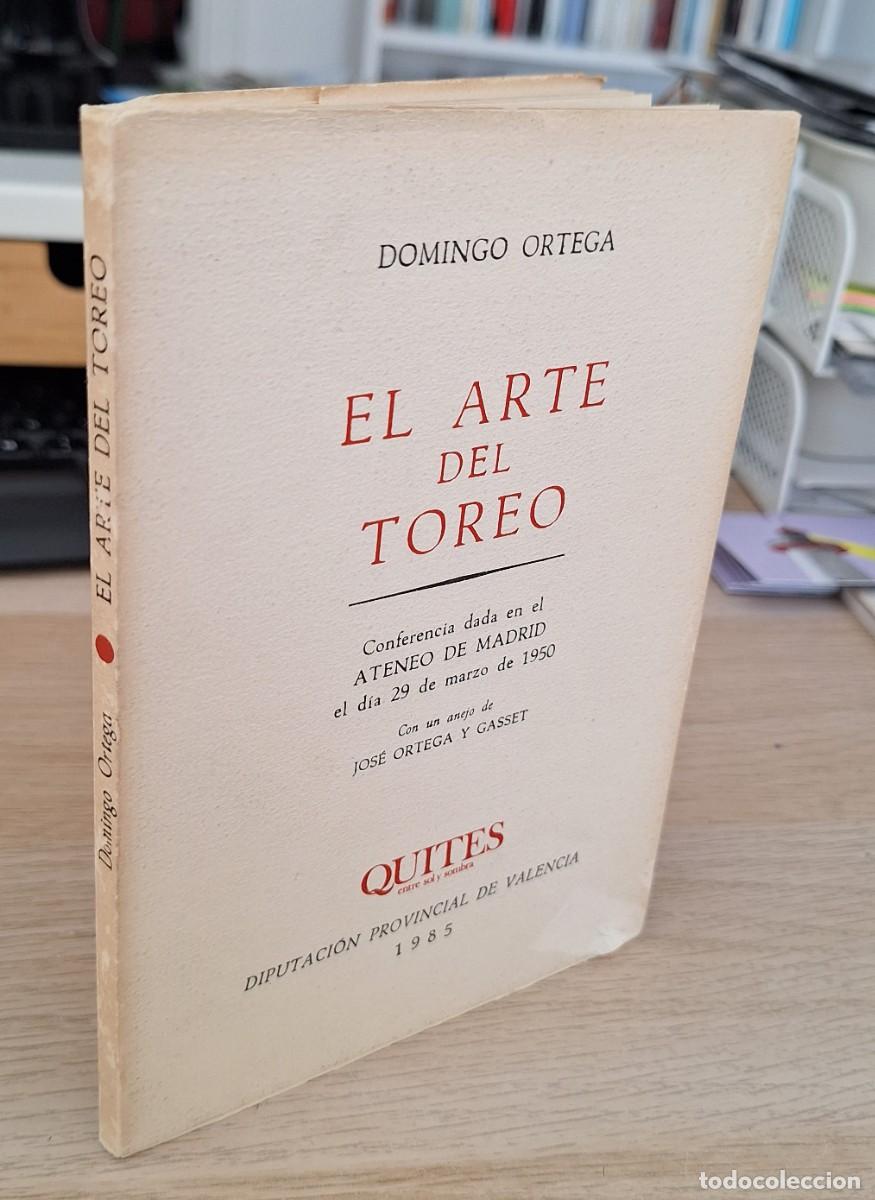 Libros de segunda mano: EL ARTE DEL TOREO - ORTEGA, DOMINGO - Foto 1