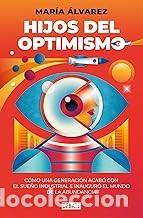 Libros de segunda mano: HIJOS DEL OPTIMISMO Mar&iacute;a &Aacute;lvarez - Foto 1