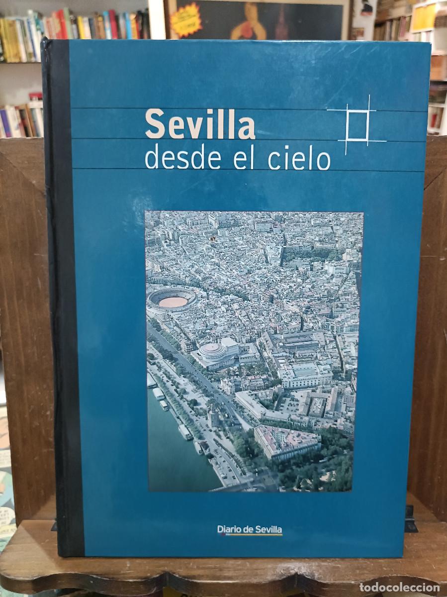 Libros de segunda mano: Sevilla desde el cielo - Diario de Sevilla - Foto 1
