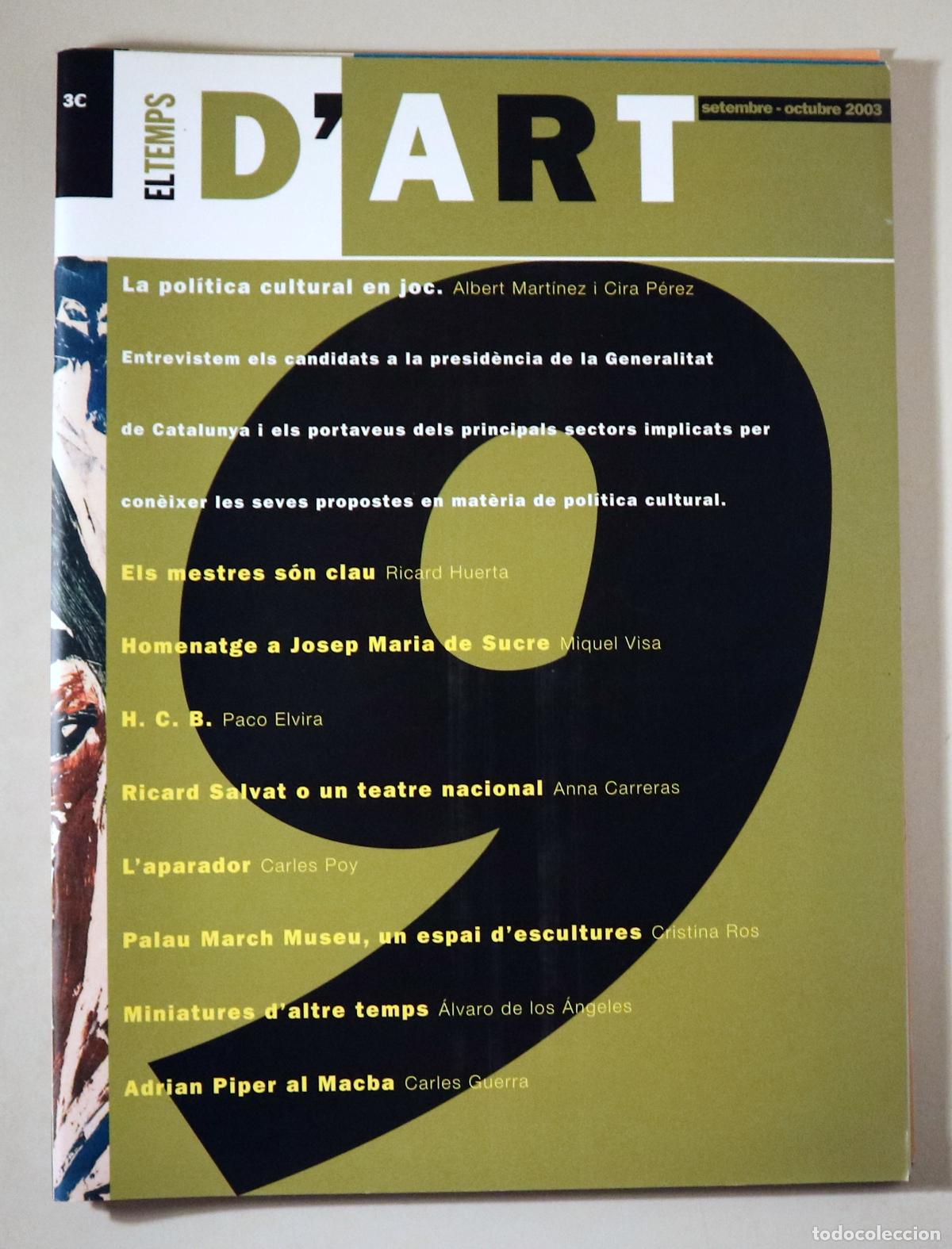 Libri di seconda mano: Huerta, Ricaard - Carreras, Anna - Ros, Cristina - EL TEMPS D'ART N&ordm; 9 - Val&egrave;ncia 2003 - Il&middot;lustrat