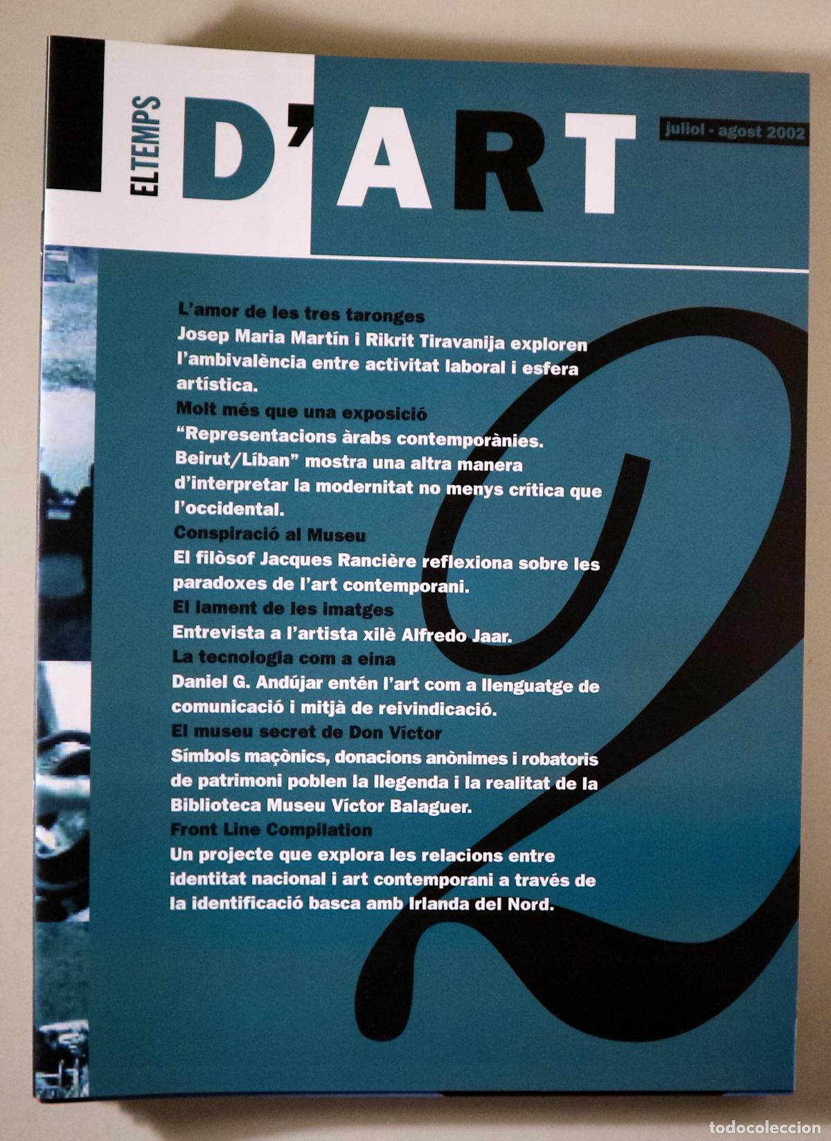 Libri di seconda mano: Ranci&egrave;re, Jacques - And&uacute;jar, Daniel G. - EL TEMPS D'ART N&ordm; 2 - Val&egrave;ncia 2002 - Il&middot;lustrat