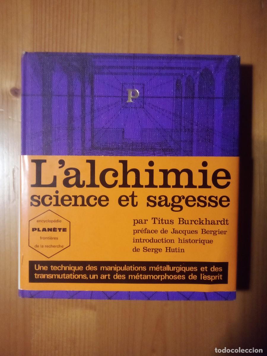 Libros de segunda mano: ALCHIMIE SCIENCE ET SAGESSE, TITUS BURCKHARDT - Foto 1