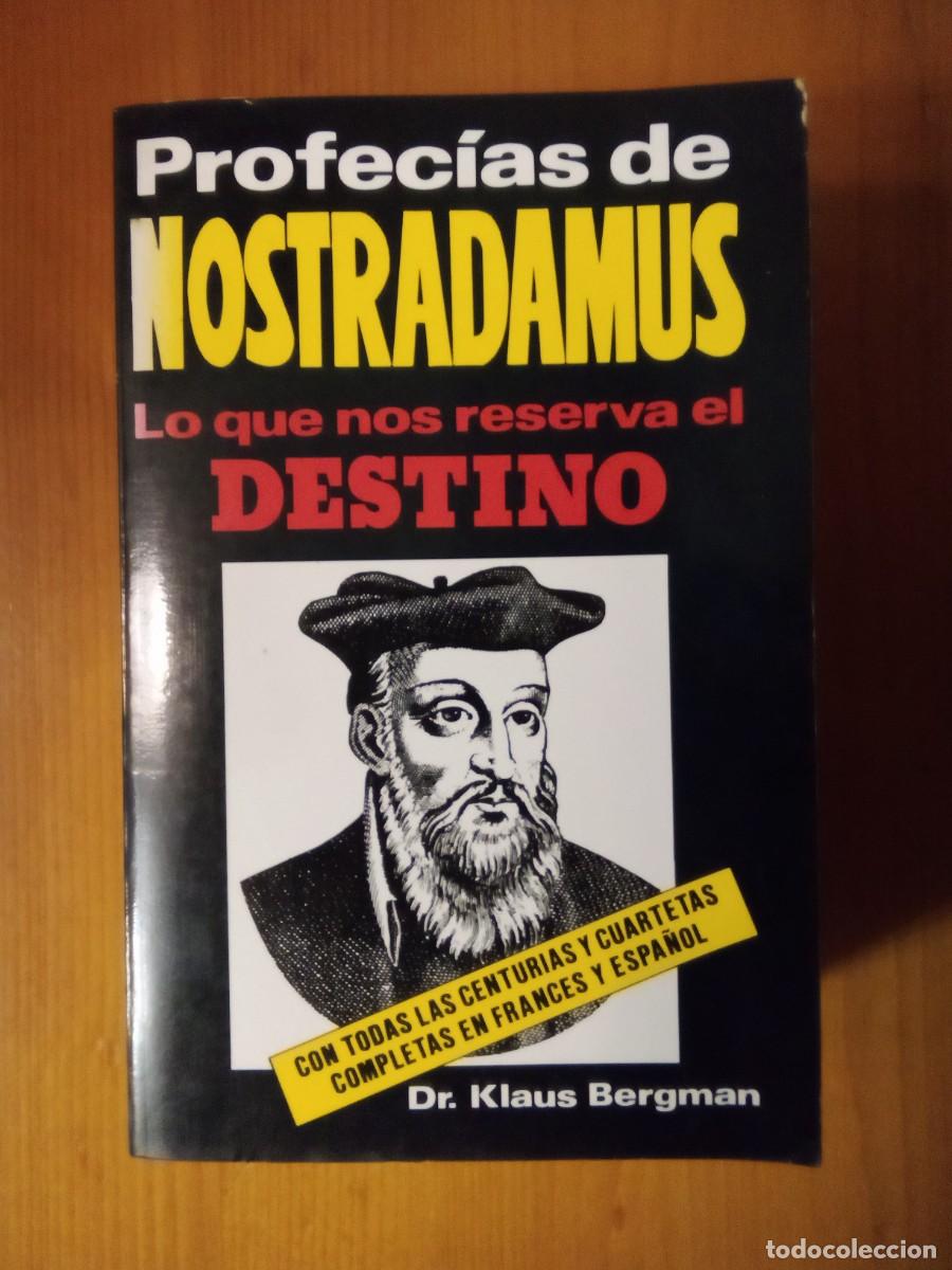 Libros de segunda mano: PROFECIAS DE NOSTRADAMUS, KLAUS BERGMAN - Foto 1