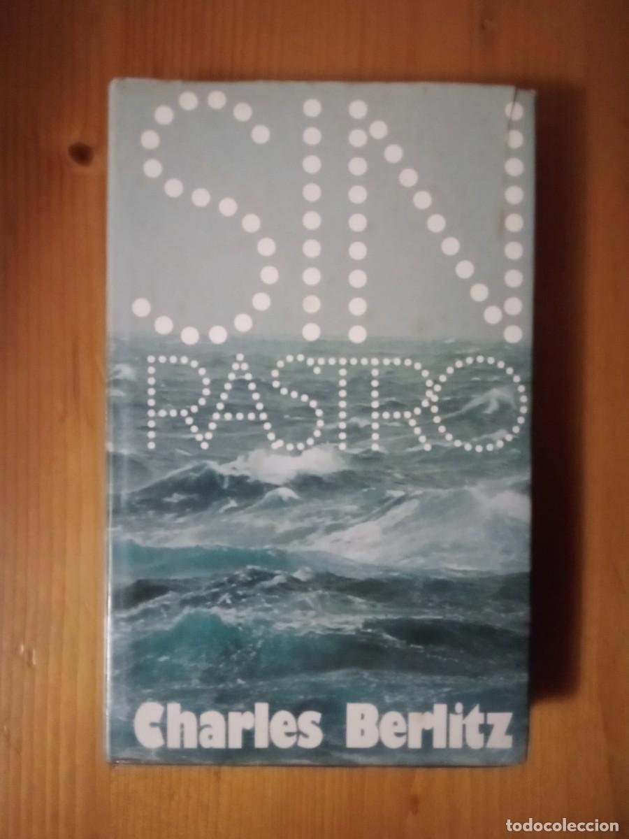 Libros de segunda mano: SIN RASTRO, CHARLES BERLITZ, TRIANGULO BERMUDAS, MUNDO ACTUAL - Foto 1