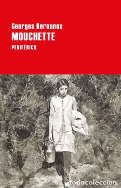 Libros de segunda mano: Mouchette - Georges Bernanos - Foto 1