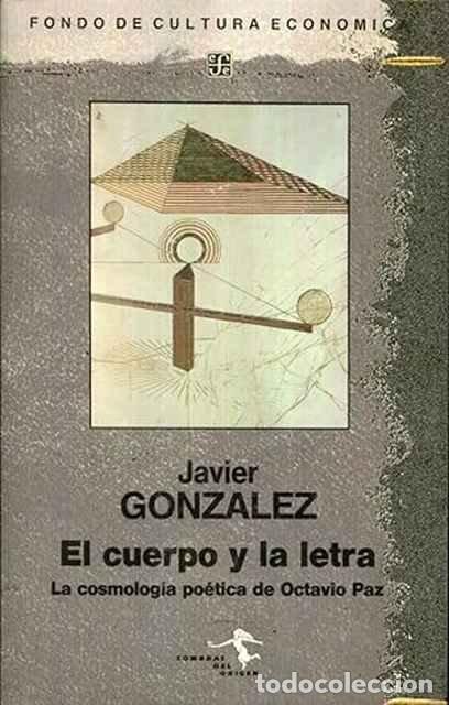 Libros de segunda mano: El cuerpo y la letra - Javier Gonz&aacute;lez - Foto 1
