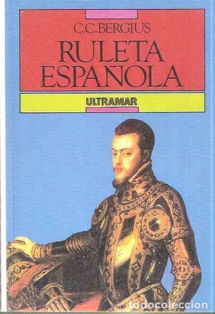 Libros de segunda mano: Ruleta Espa&ntilde;ola - C. C. Bergius - Foto 1