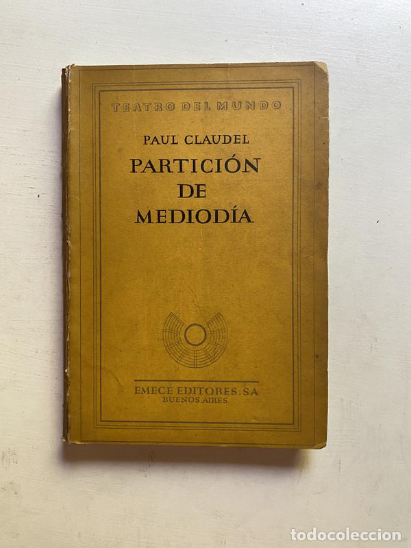 Libros de segunda mano: Particion de mediodia - Claudel Paul - Foto 1