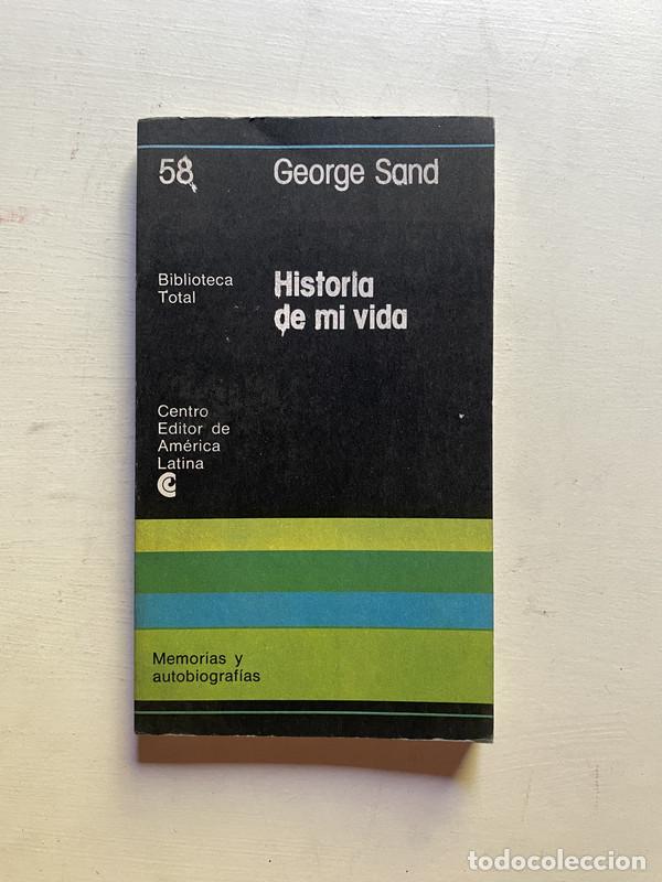 Libros de segunda mano: Historia de mi vida - Sand George - Foto 1