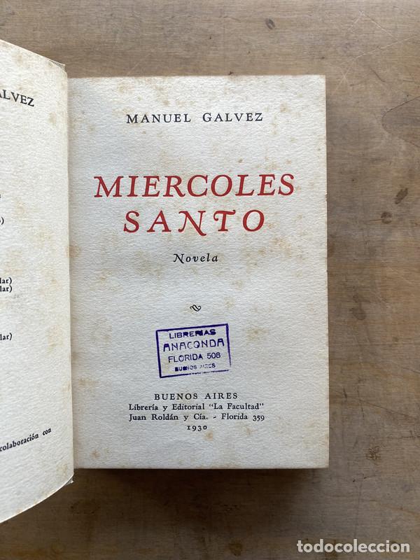 Libros de segunda mano: Miercoles Santo - Galvez Manuel - Foto 1