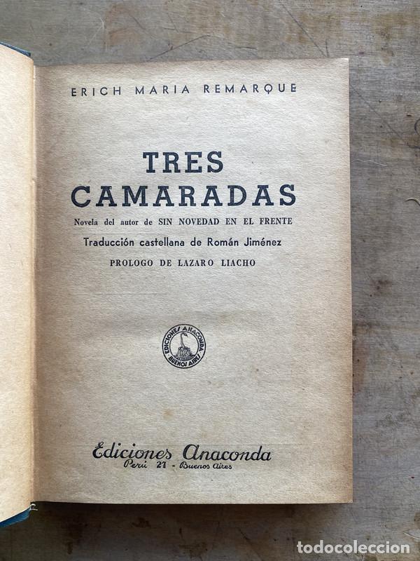 Libros de segunda mano: Tres camaradas - Remarque Erich Maria - Foto 1