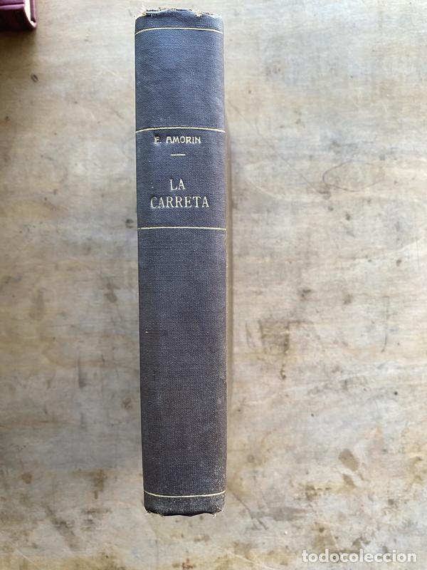 Libros de segunda mano: La carreta - Amorim Enrique - Foto 2