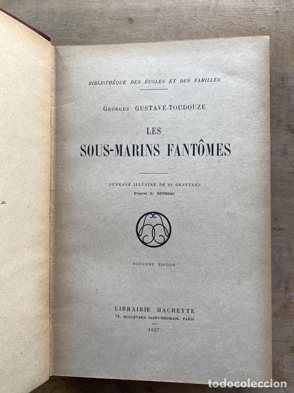 Libros de segunda mano: Les sous-marins fantomes - Gustave-Toudouze Georges