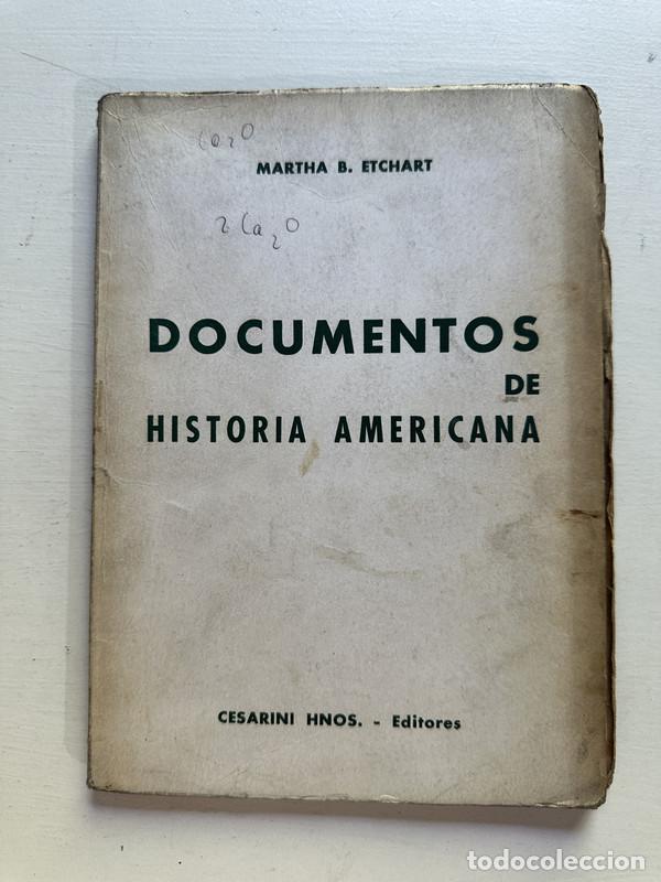 Libros de segunda mano: Documentos de Historia Americana - Etchart Martha B. - Foto 1
