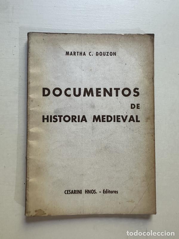 Libros de segunda mano: Documentos de historia medieval - Douzon Martha C.