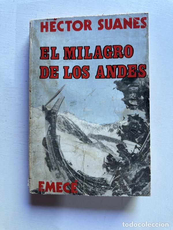 Libros de segunda mano: El milagro de los Andes - Suanes Hector - Foto 1