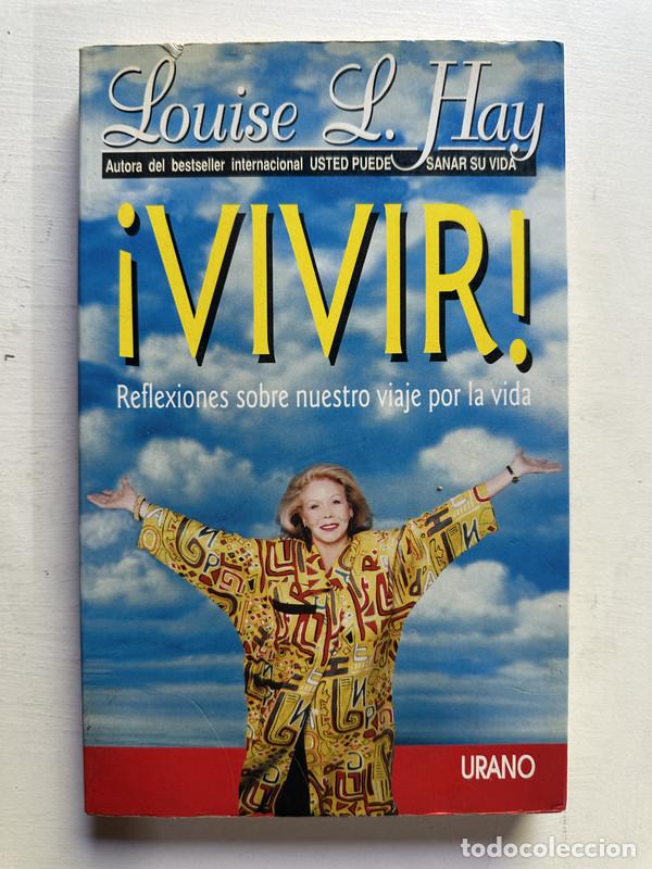 Libros de segunda mano: &iexcl;Vivir! - Hay Louise L. - Foto 1