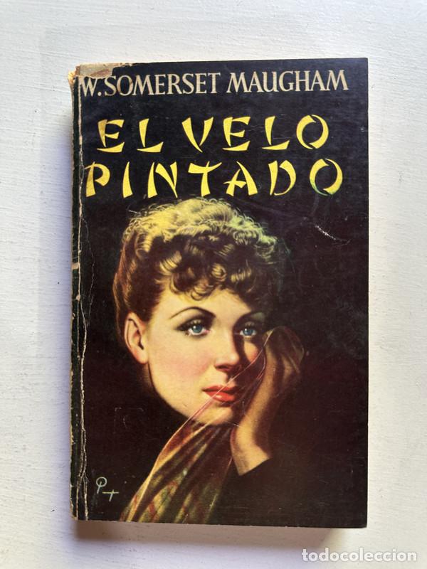Libros de segunda mano: El velo pintado - Maugham Somerset - Foto 1