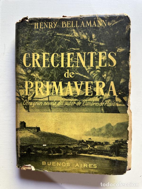Libros de segunda mano: Crecientes de primavera - Bellamann Henry - Foto 1
