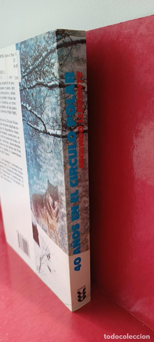 Libros de segunda mano: 40 a&ntilde;os en el c&iacute;rculo polar - Segundo Llorente - Ediciones S&iacute;gueme 1992 - Foto 4