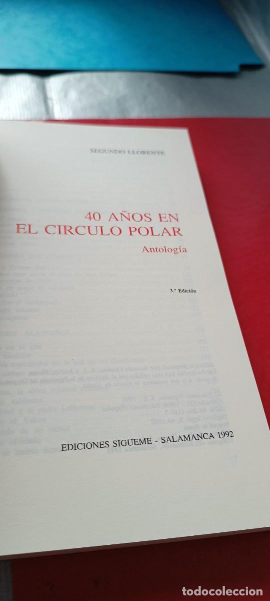 Libros de segunda mano: 40 a&ntilde;os en el c&iacute;rculo polar - Segundo Llorente - Ediciones S&iacute;gueme 1992 - Foto 8