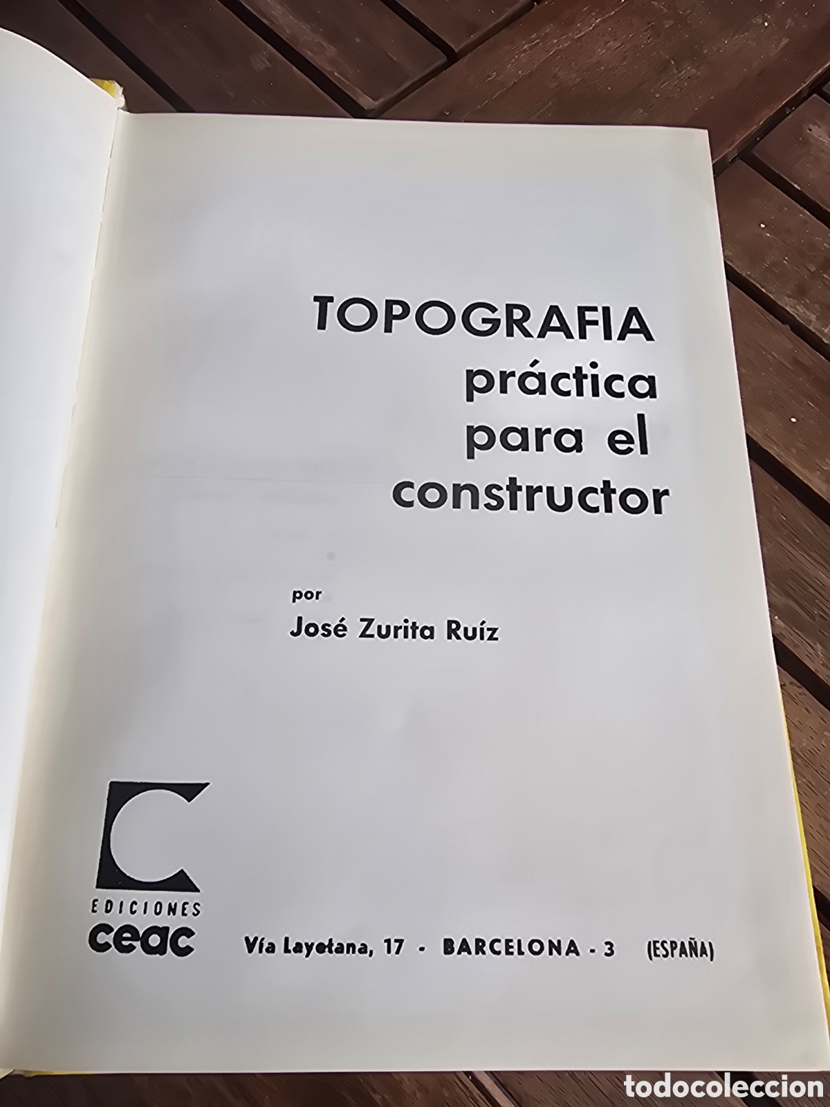 Libros de segunda mano: TOPOGRAFIA. PRACTICA PARA EL CONSTRUCTOR JOSE ZURITA EED, CEAC 1967 - Foto 4