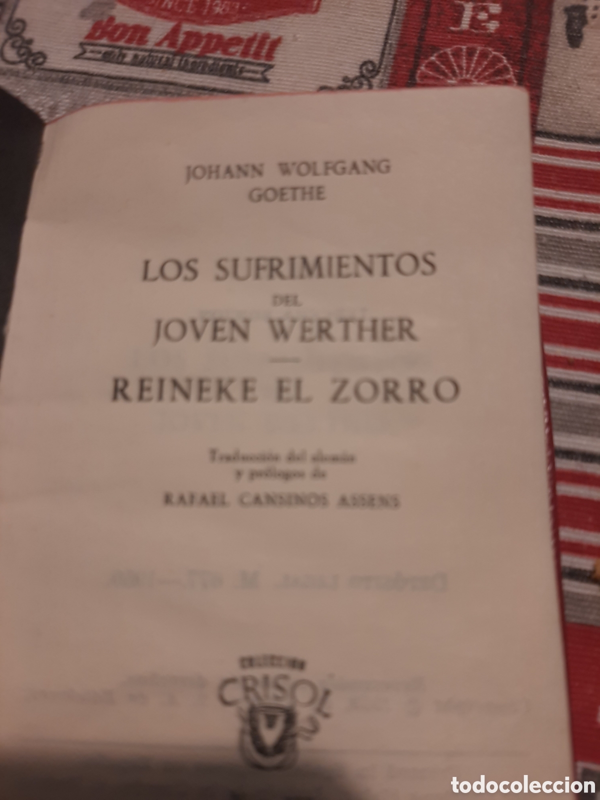 Libros de segunda mano: Crisol,goethe,los sufrimientos del joven werter - Foto 2