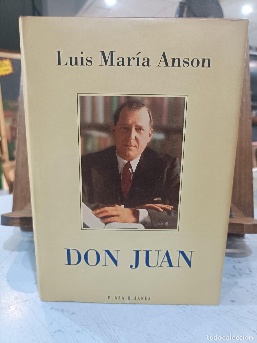 Libros de segunda mano: Don Juan - Luis Mar&iacute;a Anson - Ed. P&J 1994 - Foto 1