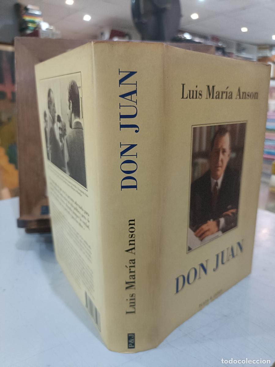 Libros de segunda mano: Don Juan - Luis Mar&iacute;a Anson - Ed. P&J 1994 - Foto 2