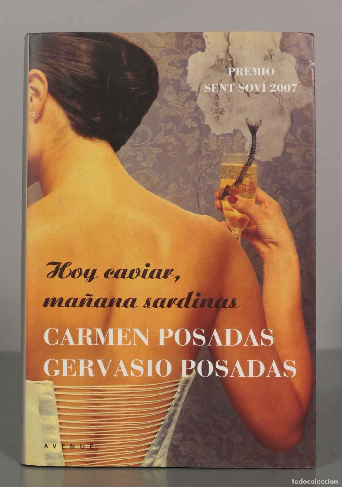 Gebrauchte B&uuml;cher: Hoy caviar, ma&ntilde;ana sardinas. CARMEN POSADAS GERVASIO BOSADAS.