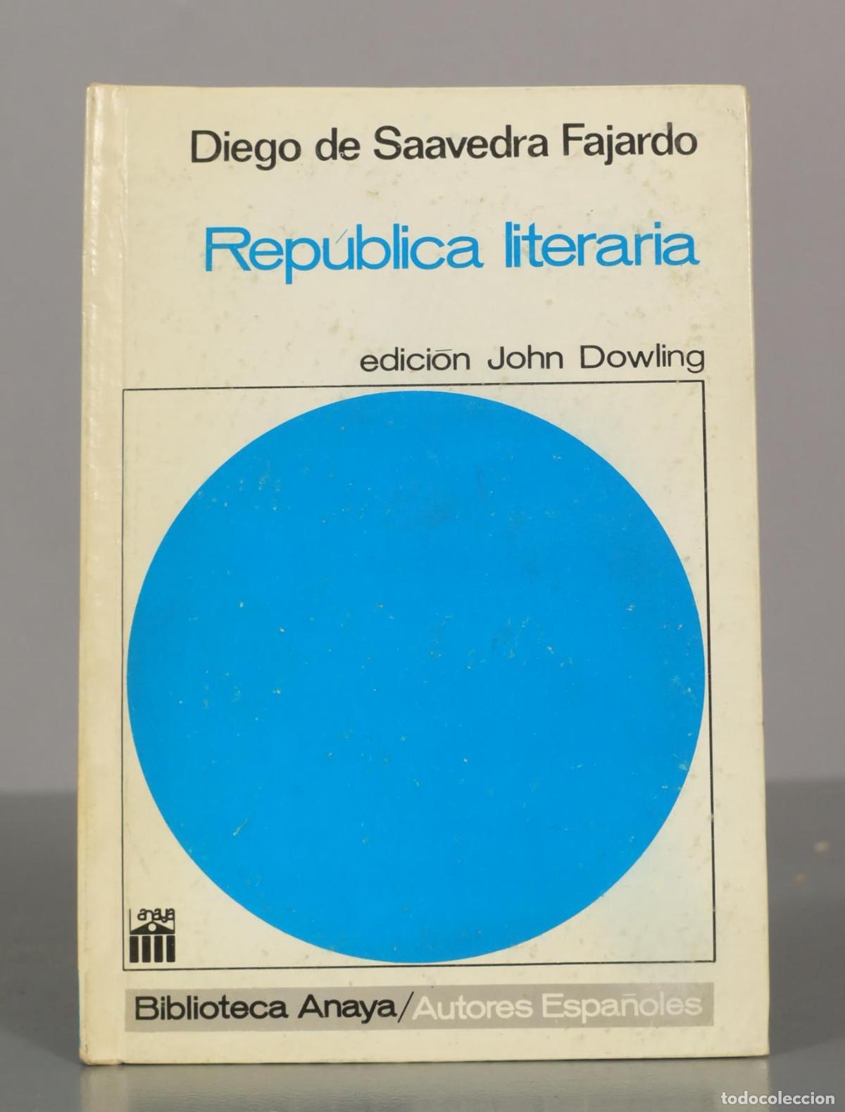 Livres d'occasion: Diego de Saavedra Fajardo. Republica literaria.