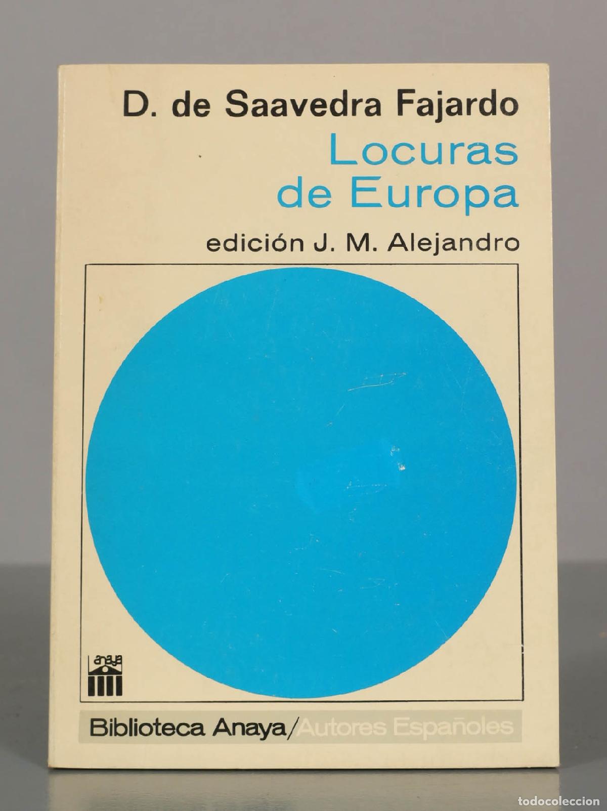Gebrauchte B&uuml;cher: D. de Saavedra Fajardo. Locuras de Europa.