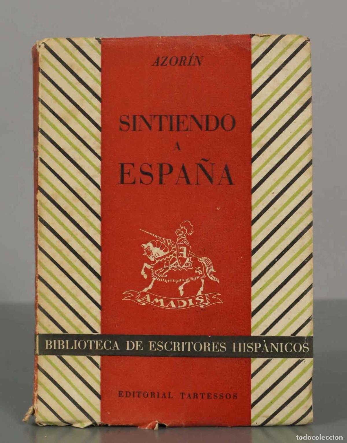 Libros de segunda mano: AZOR&Iacute;N. SINTIENDO A ESPA&Ntilde;A. - Foto 1