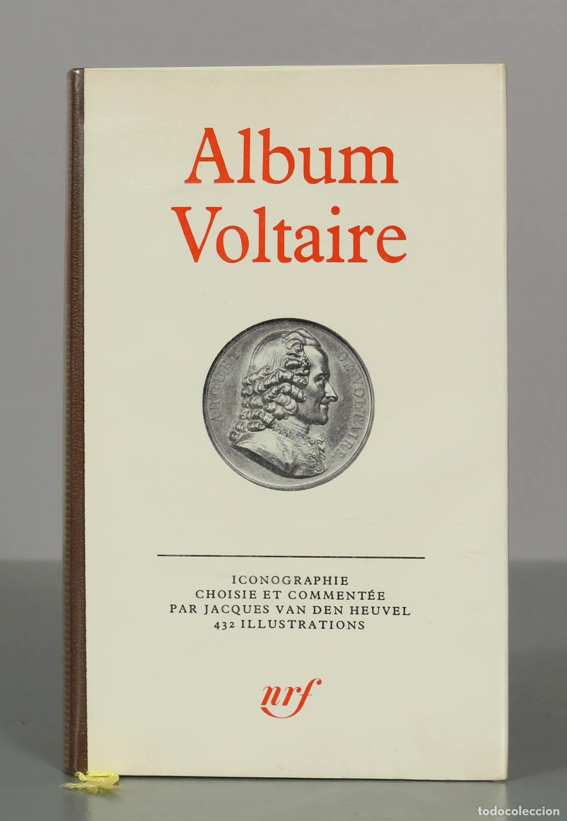 Libros de segunda mano: Album Voltaire. Jacques Van den Heuvel. NRF - Foto 1