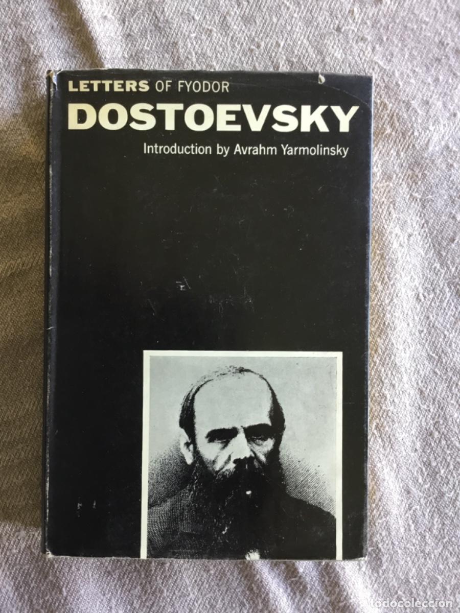 Libros de segunda mano: FYODOR DOSTOEVSKY // THE LETTERS TO HIS FAMILY AND FRIENDS // 1962 // EN INGLES