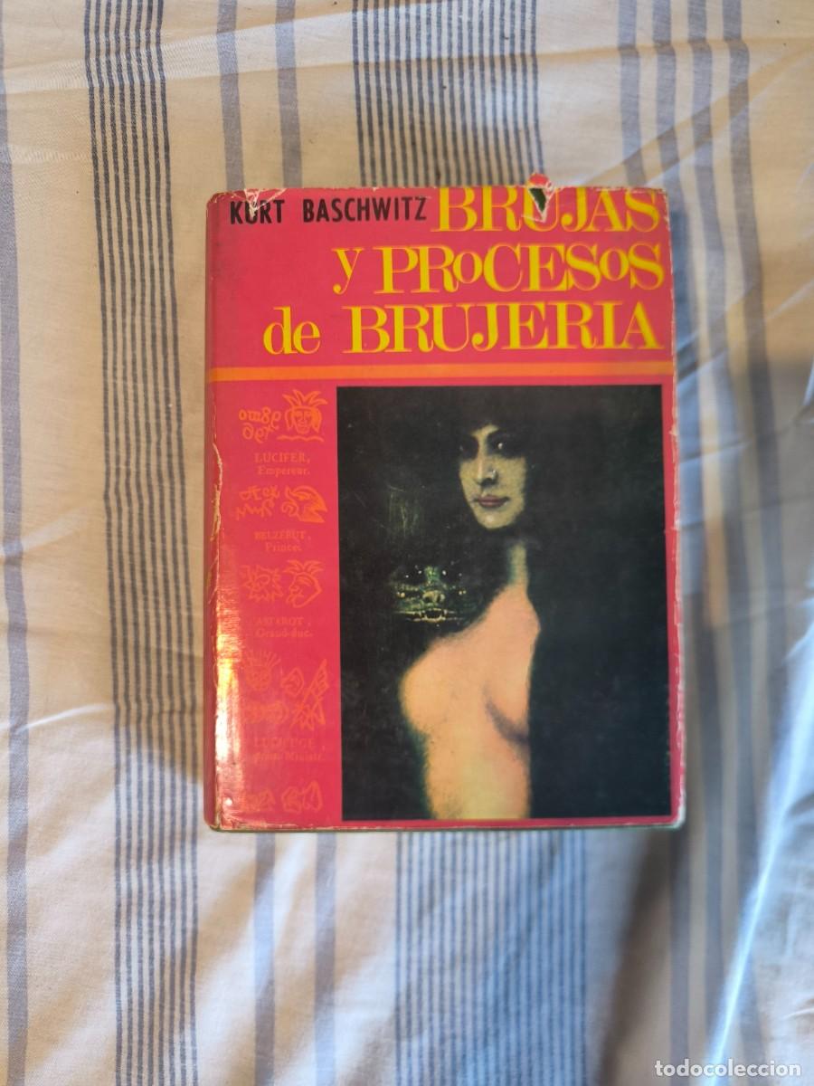 Libros de segunda mano: BRUJAS Y PROCESOS DE BRUJER&Iacute;A. BASCHWITZ, Kurt. 1968 (REF.18) 1&ordf; EDICION - Foto 1
