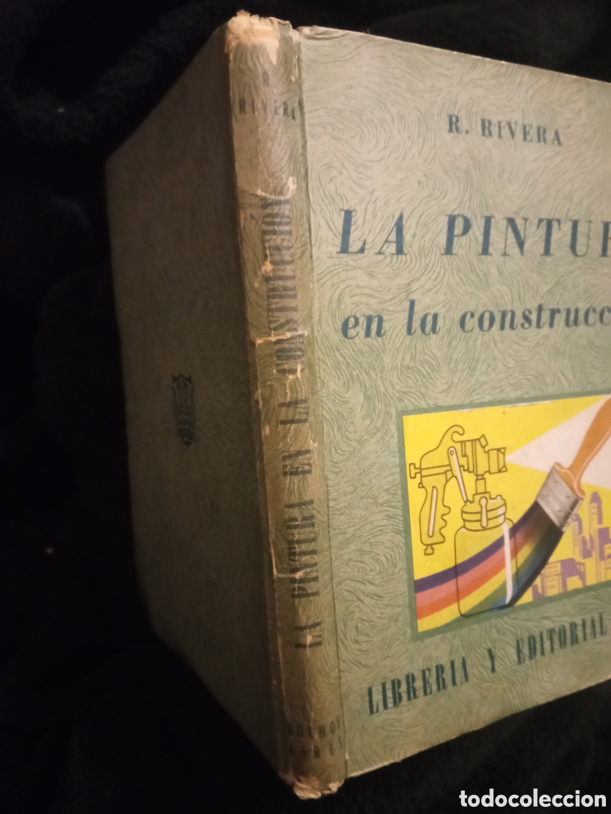 Libros de segunda mano: Libro, La pintura en la Construcci&oacute;n, R.Rivera de 1952 - Foto 2
