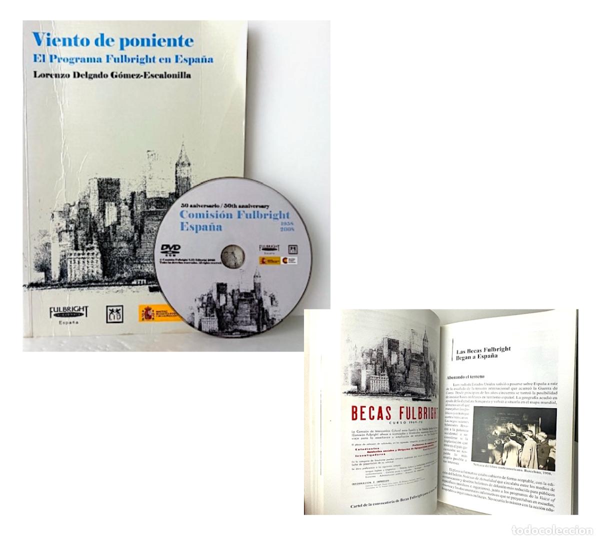 Libros de segunda mano: El Programa Fulbright en Espa&ntilde;a (Viento de Poniente) contiene CD. - Foto 1