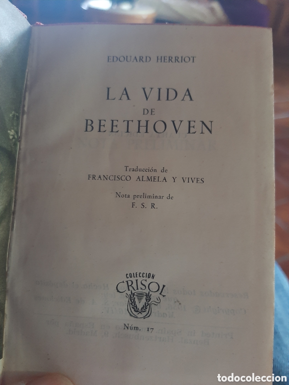 Libros de segunda mano: Crisol,vida de beethoven,e.herriot - Foto 4