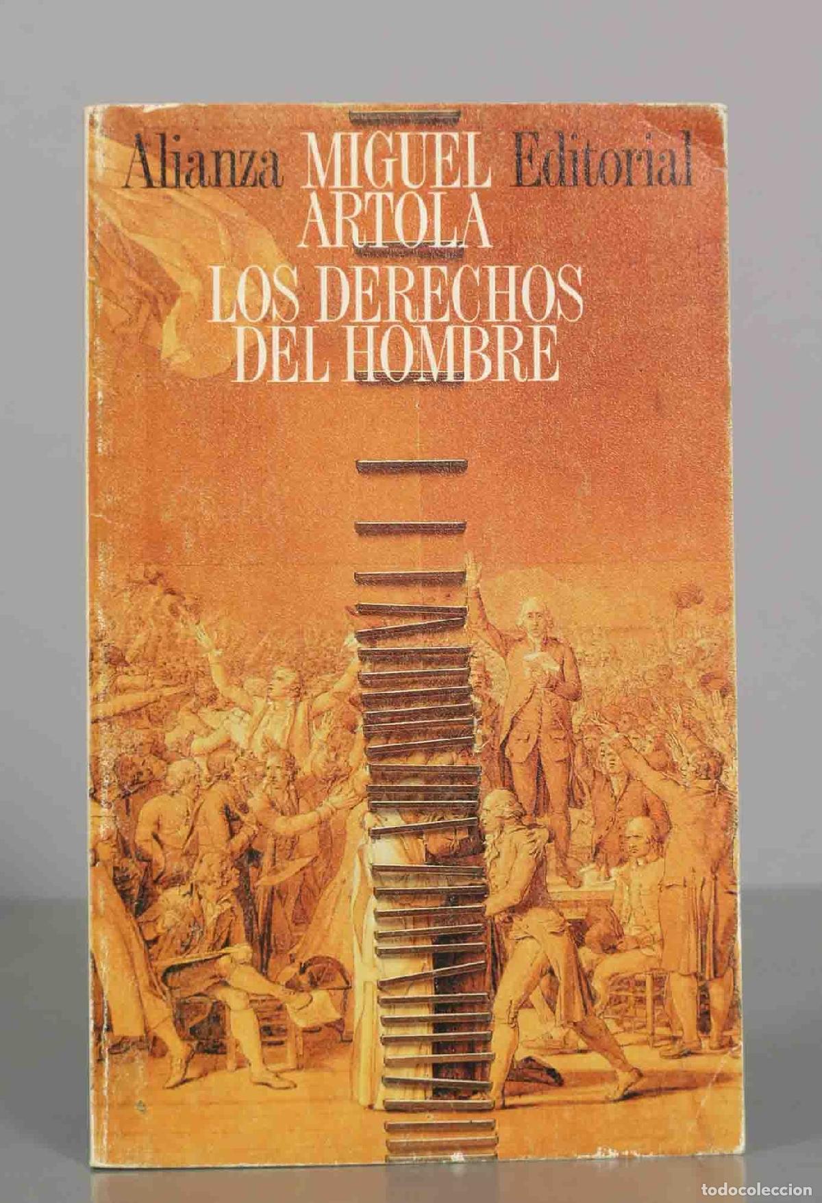 Libros de segunda mano: MIGUEL ARTOLA. LOS DERECHOS DEL HOMBRE. - Foto 1