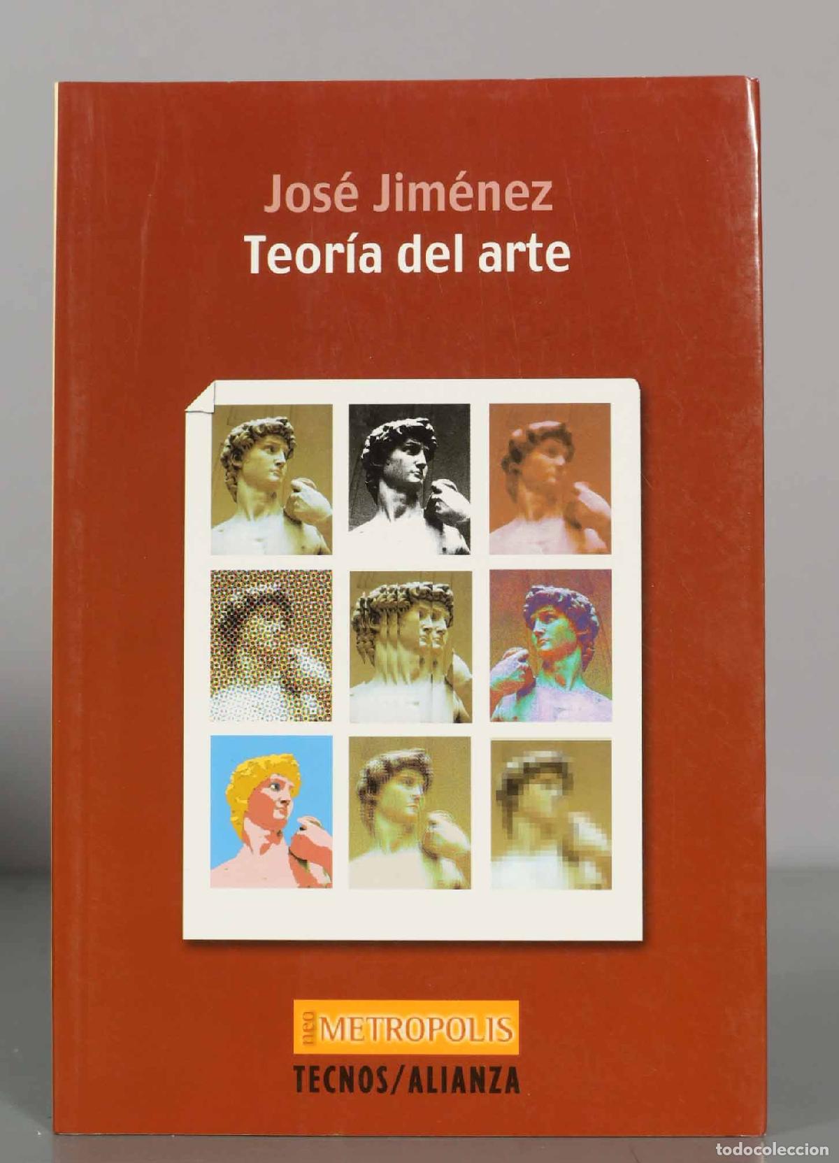 Libros de segunda mano: Jos&eacute; Jim&eacute;nez. Teor&iacute;a del arte. - Foto 1