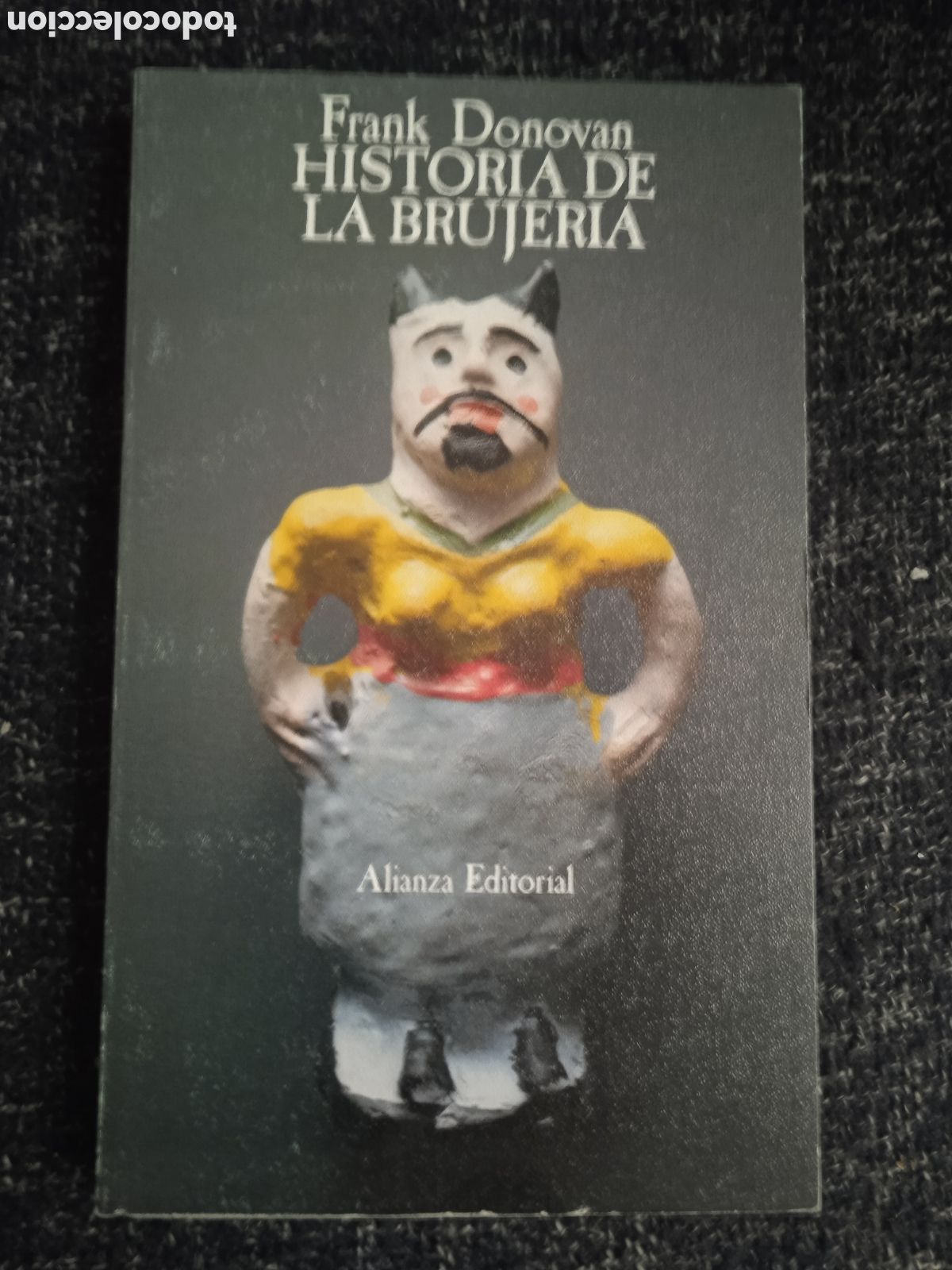 Libros de segunda mano: Historia de la brujer&iacute;a. / Frank Donovan