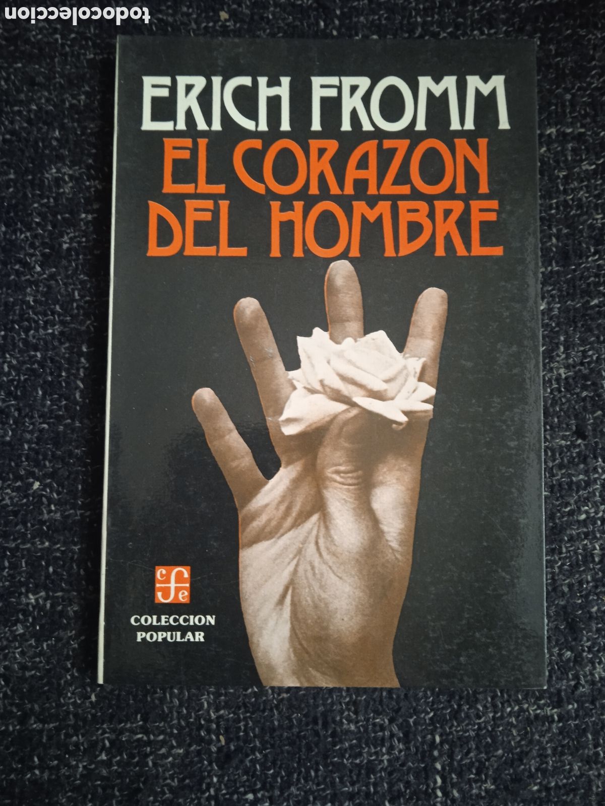 Libros de segunda mano: EL CORAZON DEL HOMBRE. / ERICH FROMM- FONDO DE CULTURA ECON&Oacute;MICA