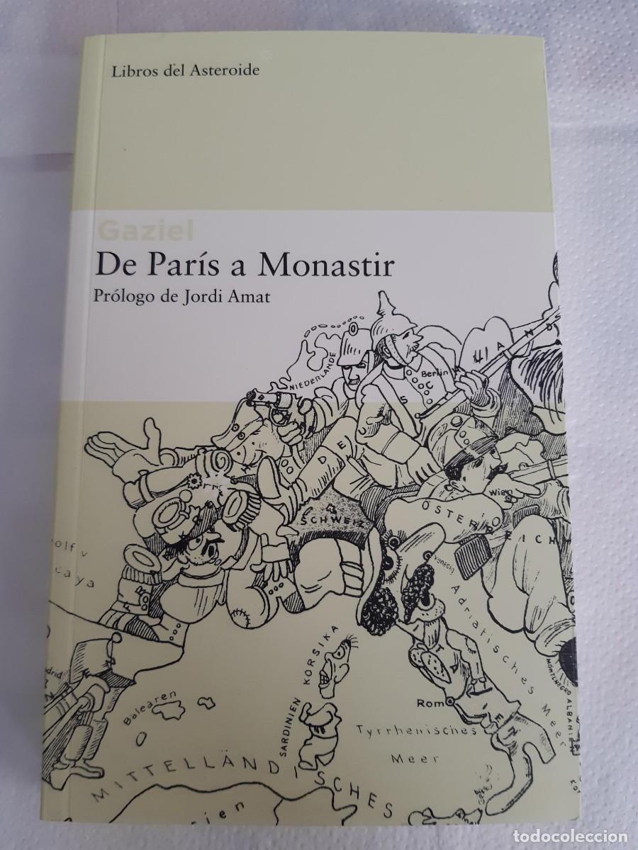 Libros de segunda mano: DE PAR&Iacute;S A MONASTIR - Gaziel - Foto 1