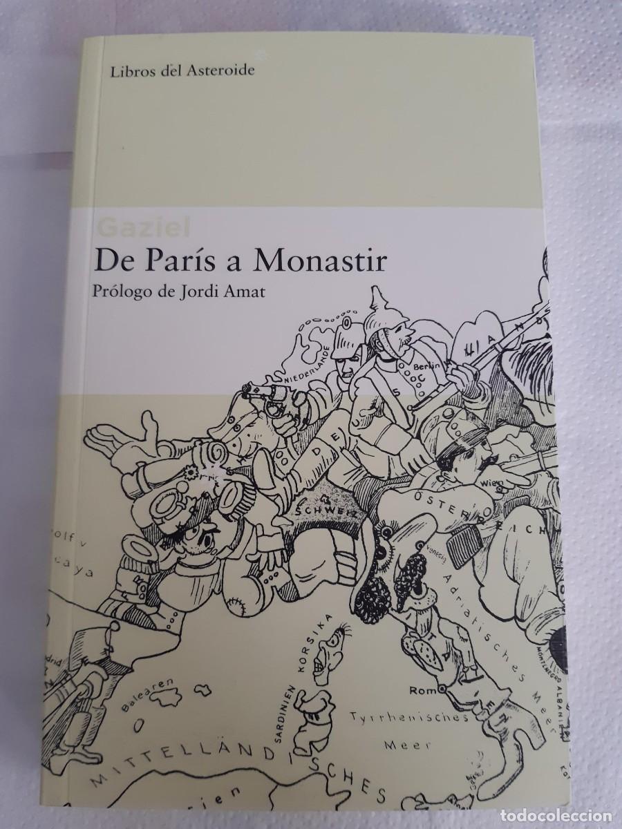 Libros de segunda mano: DE PAR&Iacute;S A MONASTIR - Gaziel - Foto 2