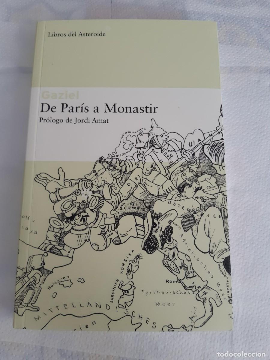 Libros de segunda mano: DE PAR&Iacute;S A MONASTIR - Gaziel - Foto 4