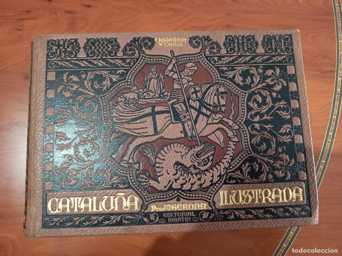 Libros de segunda mano: Catalu&ntilde;a ilustrada 1922 Carreras y Candi - Foto 2