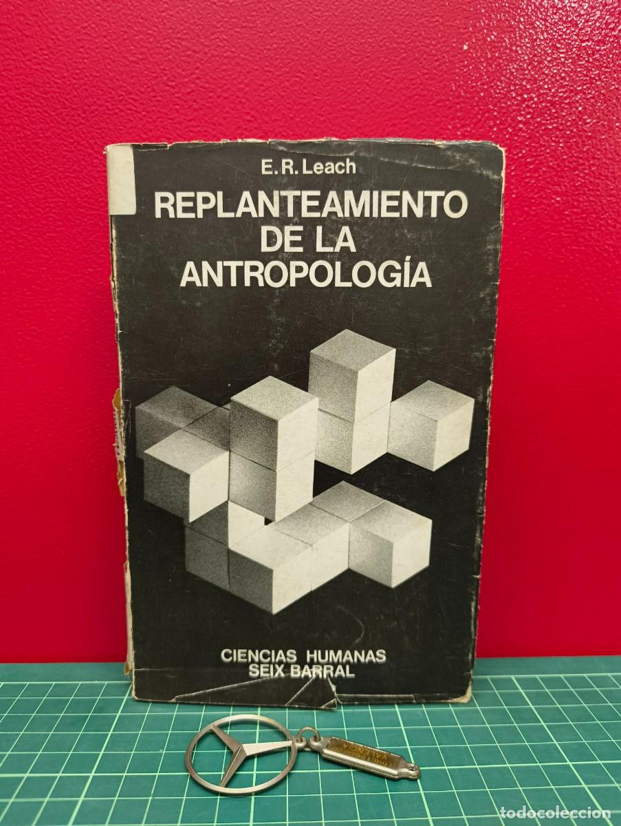 Libros de segunda mano: Replanteamiento de la antropolog&iacute;a &ndash; E. R. Leach - Foto 1