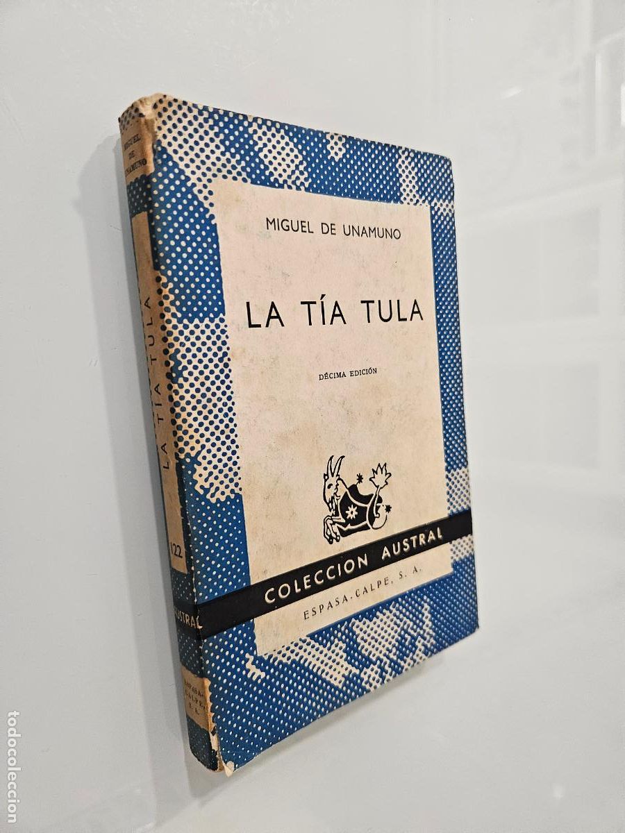 Libros de segunda mano: La t&iacute;a Tula | Unamuno, Miguel de | Editorial Espasa-Calpe. 1968