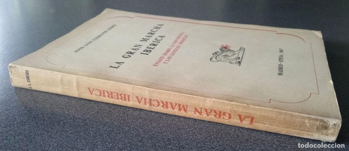Libros de segunda mano: La Gran Marcha Ib&eacute;rica Jos&eacute; Luis Comenge Gerpe - Foto 2
